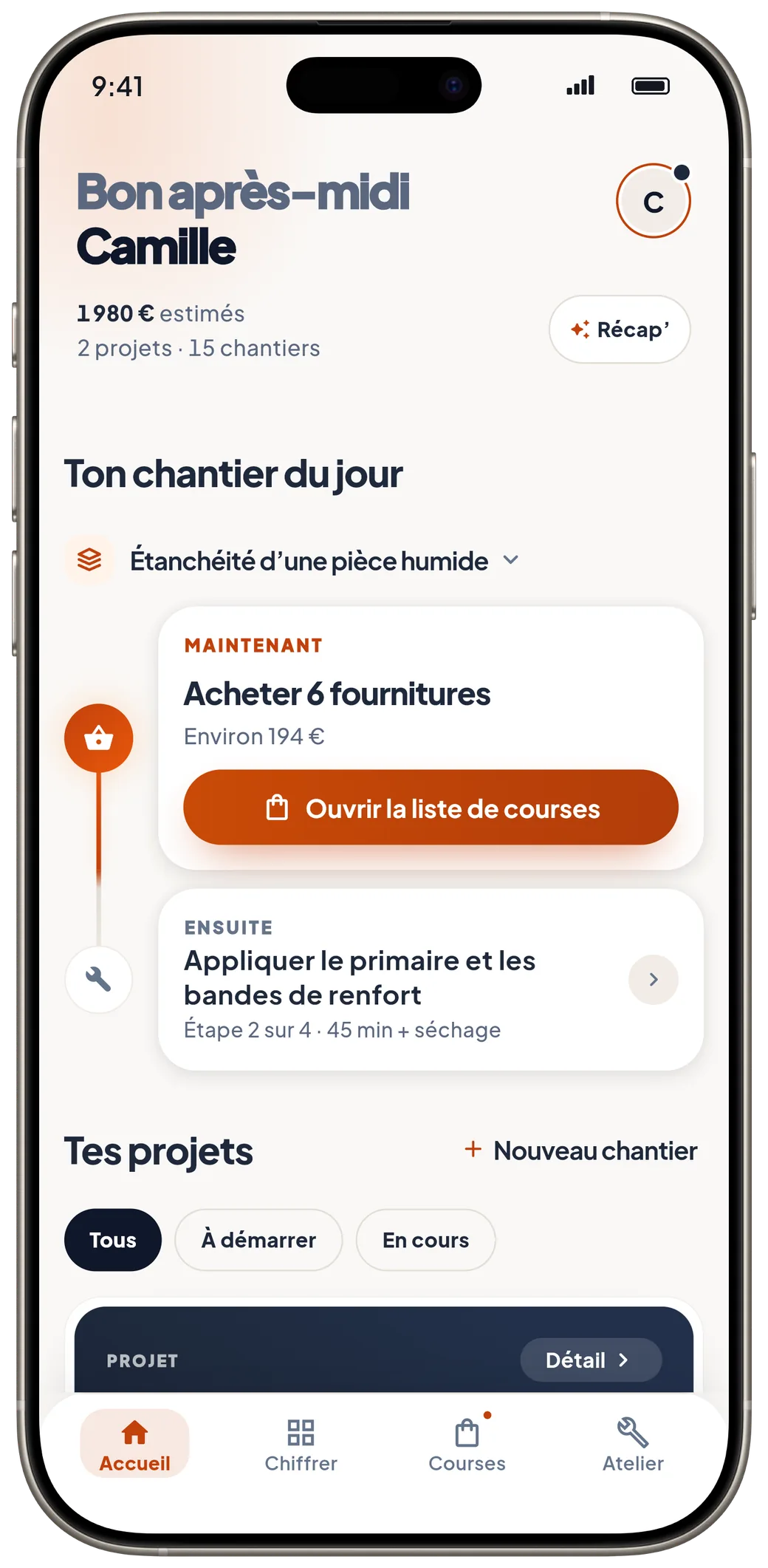 L’accueil de l’app : le chantier du jour, acheter 6 fournitures pour environ 194 €, puis appliquer le primaire et les bandes de renfort.